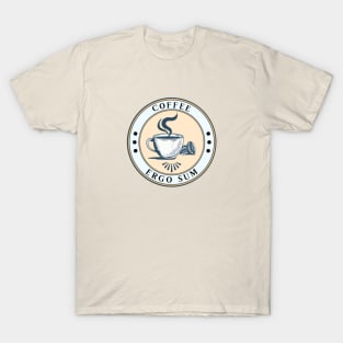 Coffee Ergo Sum T-Shirt